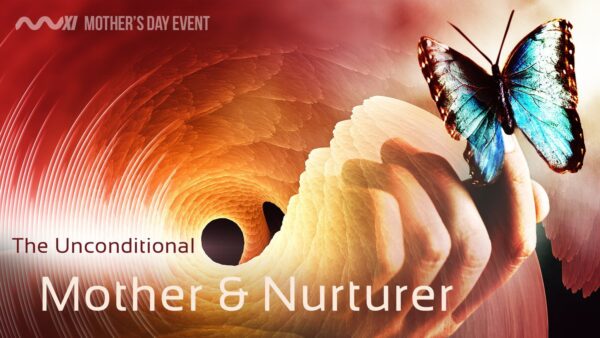 The Unconditional Mother & Nurturer